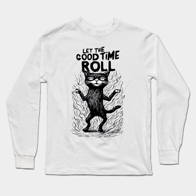 Black Cat Let The Good Times Roll Long Sleeve T-Shirt by Cutetopia